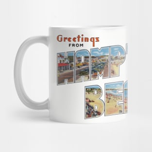 Greetings from Hampton Beach Mug